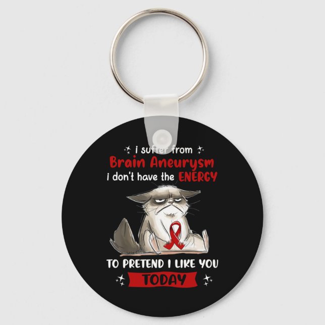 Suffer From Brain Aneurysm Awareness Fun Cat  Key Ring (Front)