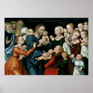 Suffer the Little Children to Come Unto Me, 1538 Poster