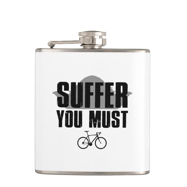Suffer You Must Hip Flask (Front)