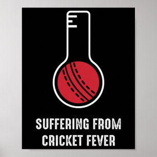 Suffering From Cricket Fever  Poster