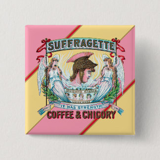Suffragette Coffee & Chicory 15 Cm Square Badge