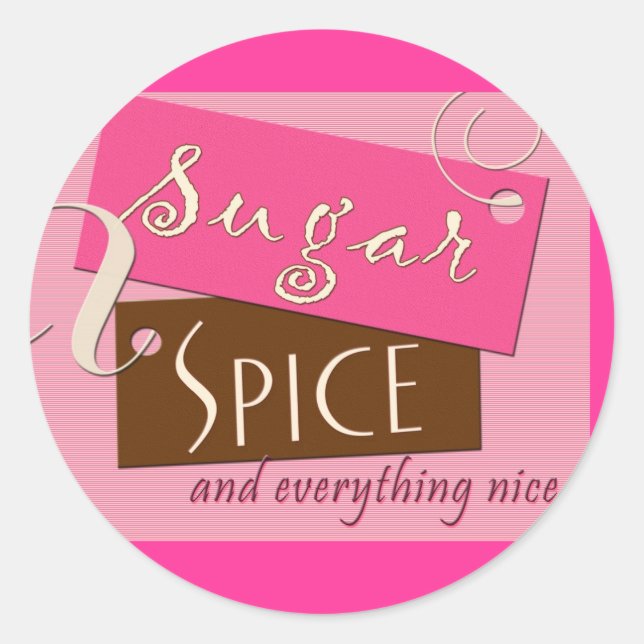 Sugar and spice and everything nice classic round sticker (Front)