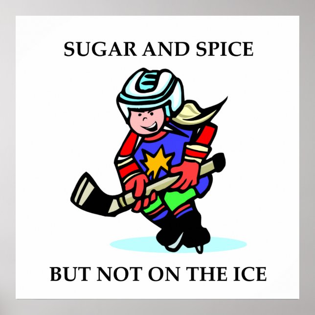 Sugar and Spice but Not on the Ice Poster (Front)