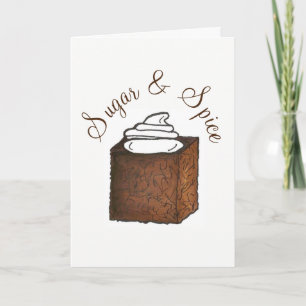 Sugar and Spice Everything Nice Gingerbread Cake Holiday Card