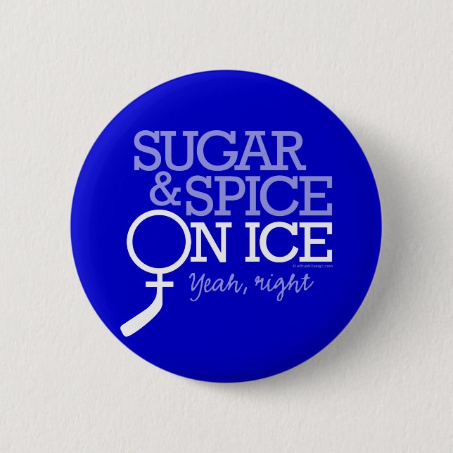 Sugar And Spice On Ice 6 Cm Round Badge (Front)