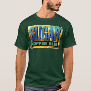Sugar Copper Blue Fan Art gift T-Shirt