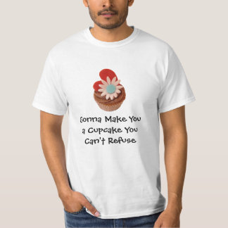 Sugar Daze: A Cupcake You Can't Refuse T-Shirt