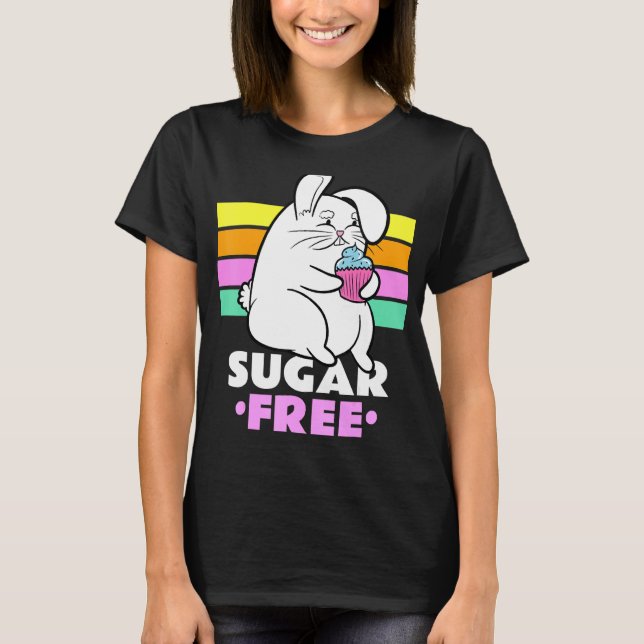 Sugar Free  Bunny Rabbit Resisting A Cupcake T-Shirt (Front)