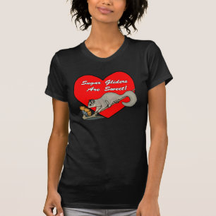 Sugar Gliders are Sweet T-Shirt