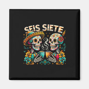 Sugar Skull Coffee Fiesta Mexican Day Seis Siete 6 Magnet