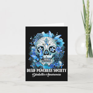 Sugar Skull Dead Pancreas Society Diabetes Awarene Card