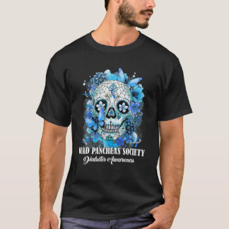 Sugar Skull Dead Pancreas Society Diabetes Awarene T-Shirt