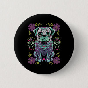 Sugar Skull Halloween Day Dead Pug Dia Los Muertos 6 Cm Round Badge