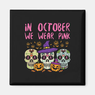 Sugar Skull October Pink Breast Cancer Awareness H Magnet