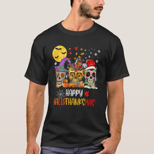 Sugar Skull Skeleton Halloween Costume Happy Hallo T-Shirt (Front)