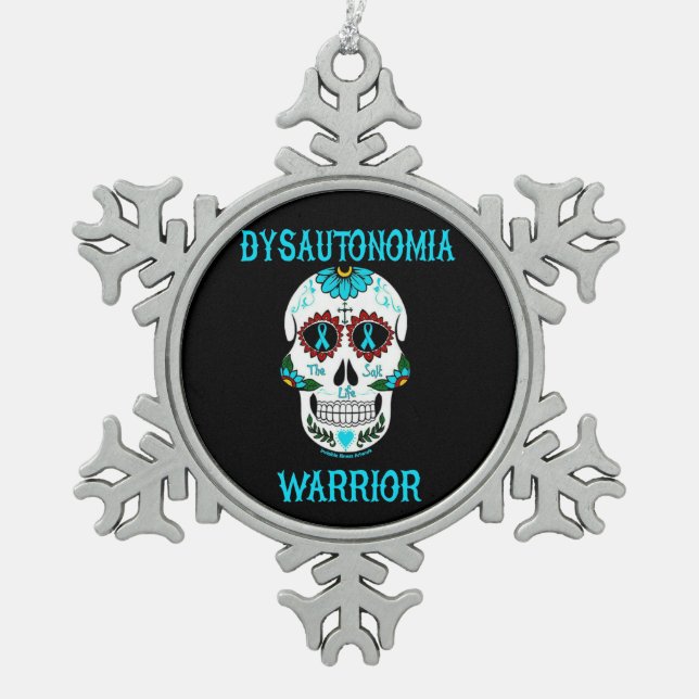 Sugar Skull/Warrior...Dysautonomia Snowflake Pewter Christmas Ornament (Front)