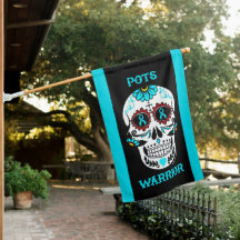 Sugar Skull/Warrior...POTS