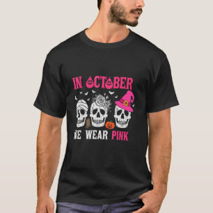 Sugar Skulls in October We Wear Pink T-Shirt