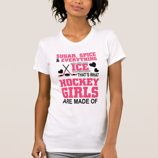 sugar spice and everything ice girls hockey T-Shirt (Front)