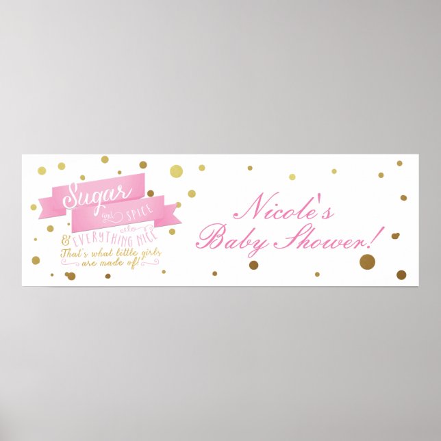 Sugar & Spice & Everything Nice Baby Shower Banner Poster (Front)