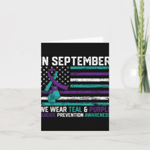 Suicide Awareness 2024 In September We Wear Teal P Card
