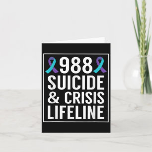 Suicide Awareness - 988 Shirt - Suicide Prevention Card