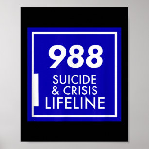Suicide Awareness - 988 Shirt - Suicide Prevention Poster