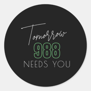 Suicide Awareness 988 - Suicide Prevention 1  Classic Round Sticker