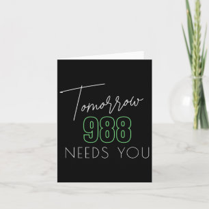 Suicide Awareness 988 - Suicide Prevention  Card