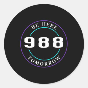Suicide Awareness 988 - Suicide Prevention  Classic Round Sticker