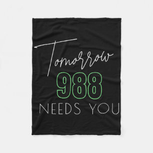 Suicide Awareness 988 - Suicide Prevention Fleece Blanket