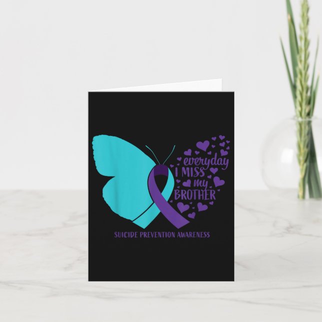 Suicide Awareness Brother Butterfly Loving Memory  Card (Front)