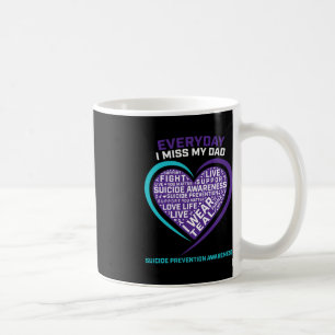 Suicide Awareness Dad Women Men Suicide Preventio Coffee Mug