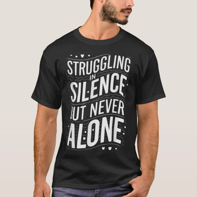 Suicide Awareness Depression Anxiety Mental Health T-Shirt (Front)