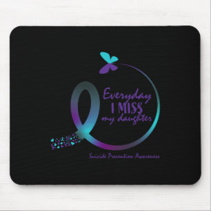 Suicide Awareness Gifts Daughter Suicide Preventio Mouse Pad