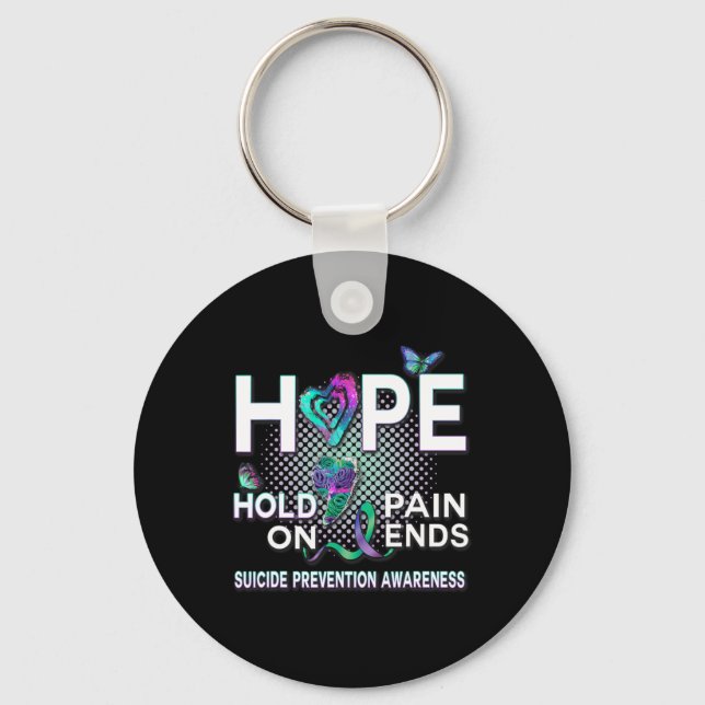 Suicide Awareness Hope Acronym Hold On Pain Ends G Key Ring (Front)