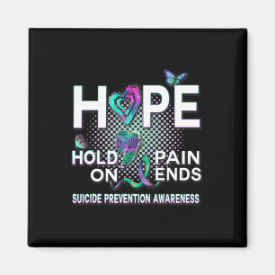 Suicide Awareness Hope Acronym Hold On Pain Ends G Magnet