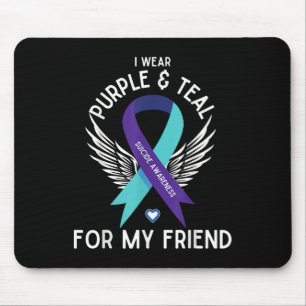 Suicide Awareness I Wear Teal And Purple For My Fr Mouse Pad