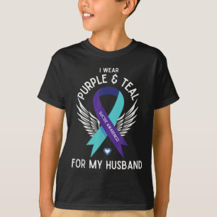 Suicide Awareness I Wear Teal And Purple For My Hu T-Shirt