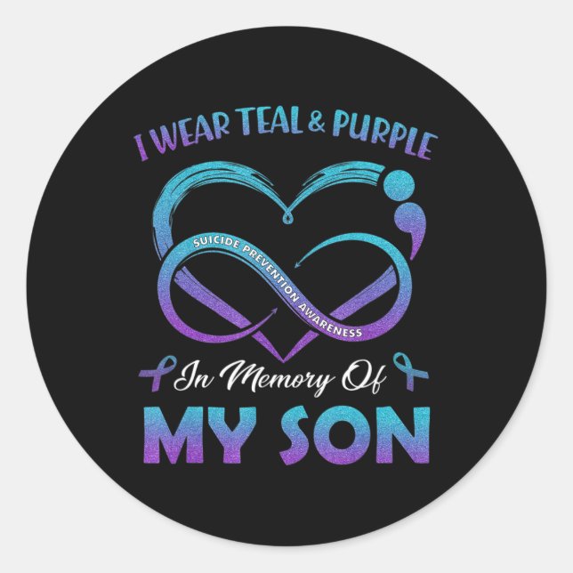 Suicide Awareness I Wear Teal and Purple In Memory Classic Round Sticker (Front)