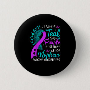 Suicide Awareness I Wear Teal Purple In Memory Of  6 Cm Round Badge
