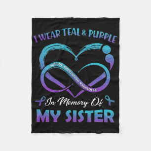 Suicide Awareness I Wear Teal Purple In Memory Of  Fleece Blanket