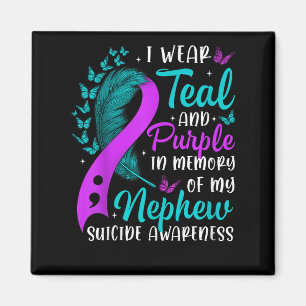 Suicide Awareness I Wear Teal Purple In Memory Of Magnet
