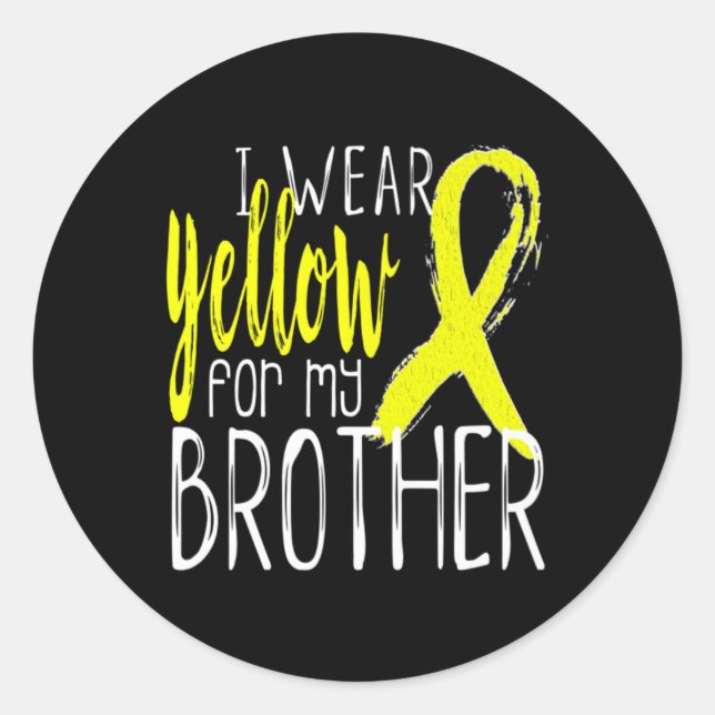 Suicide Awareness I Wear Yellow For My BROTHER  Classic Round Sticker (Front)
