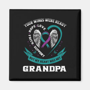 Suicide Awareness In Memory Of My Grandpa Back Pri Magnet