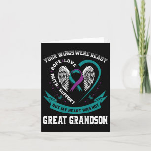 Suicide Awareness In Memory Of My Great Grandson B Card