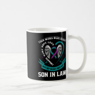 Suicide Awareness In Memory Of My Son In Law Back  Coffee Mug