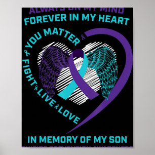 Suicide Awareness In Memory Of My Son You Matter S Poster