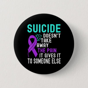 Suicide Awareness Mental Health Suicide Prevention 6 Cm Round Badge
