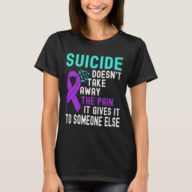 Suicide Awareness Mental Health Suicide Prevention T-Shirt (Front)